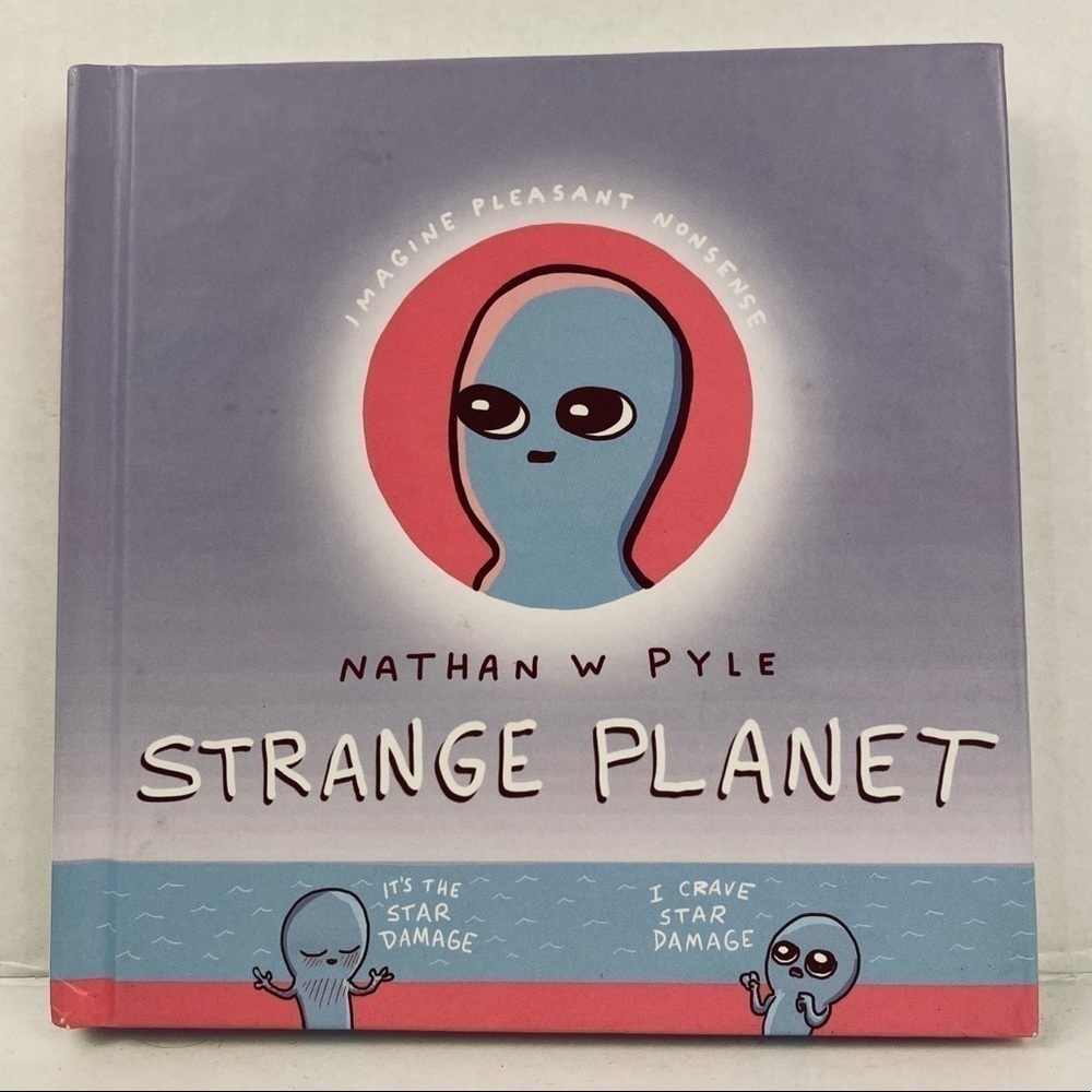 𝅺BOOK Strange planet Comic cartoon book by Nathan Pyle